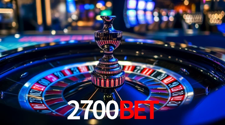 2700BET - Roleta da Sorte Suprema - 2700BET.COM
